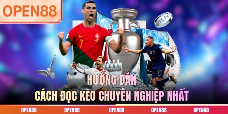Hướng dẫn c&aacute;ch đọc k&egrave;o chuy&ecirc;n nghiệp nhất